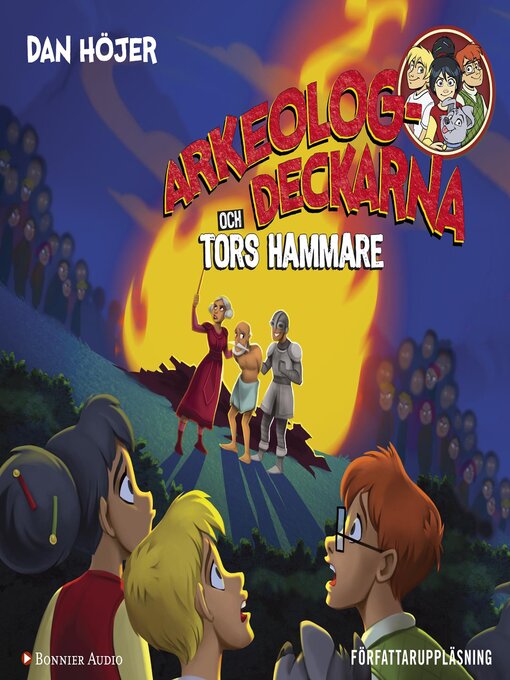 Title details for Arkeologdeckarna och Tors hammare by Dan Höjer - Available